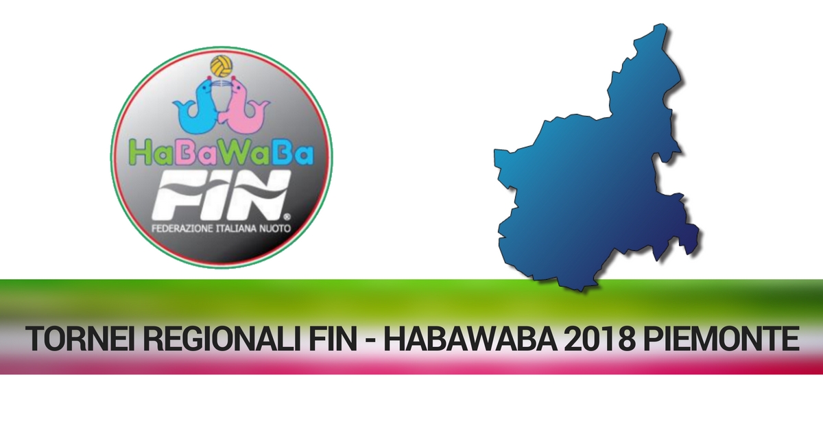 Copy of TORNEI REGIONALI FIN - HABAWABA 2018 Piemonte