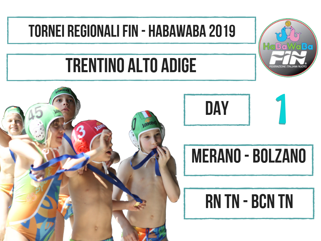 TORNEI REGIONALI FIN HABAWABA 2019 TRENTINO ALTO ADIGE DAY 1