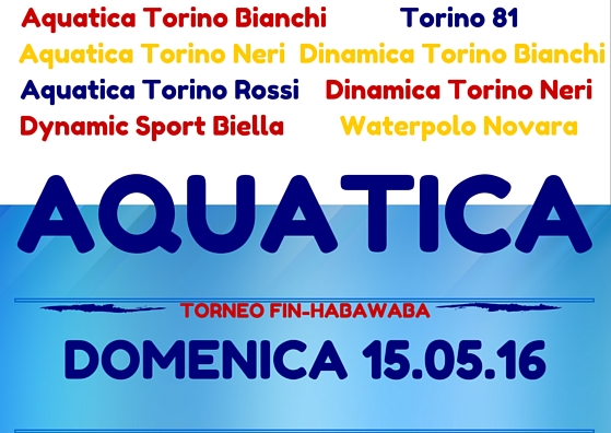 Tornei HaBaWaBa, a Torino il torneo Aquatica!