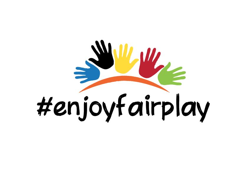 #EnjoyFairPlay: to grow up respecting others